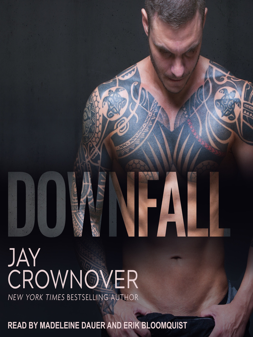 Title details for Downfall by Jay Crownover - Available